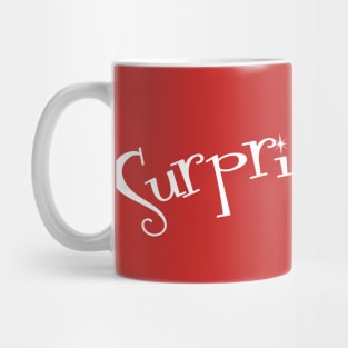 Surprise, boys Mug